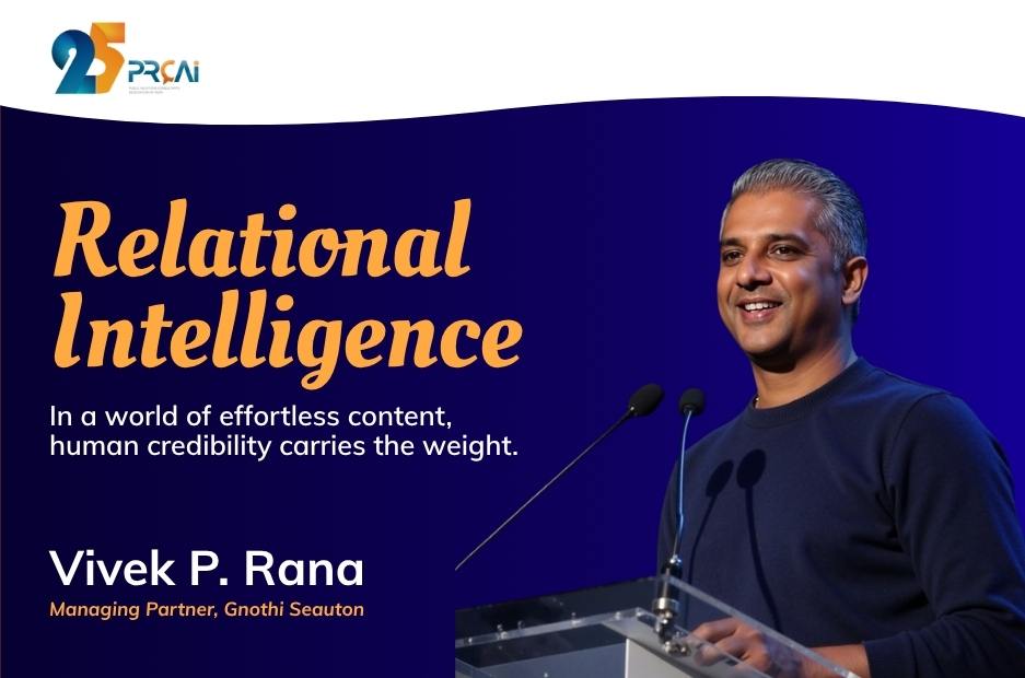 Relational intelligence is the new currency of communication